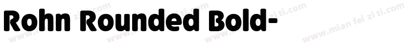 Rohn Rounded Bold字体转换